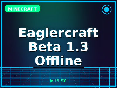 Eaglercraft Beta 1.3 Offline game thumbnail