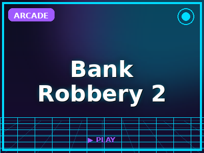 Bank Robbery 2 game thumbnail