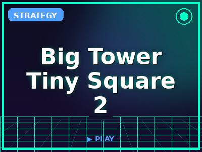Big Tower Tiny Square 2 game thumbnail