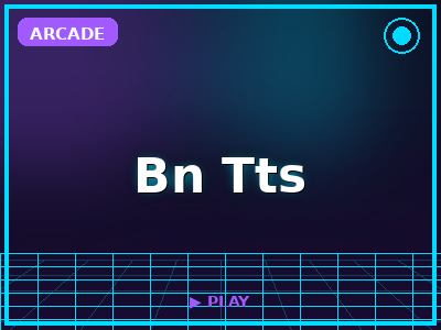 Bn Tts game thumbnail