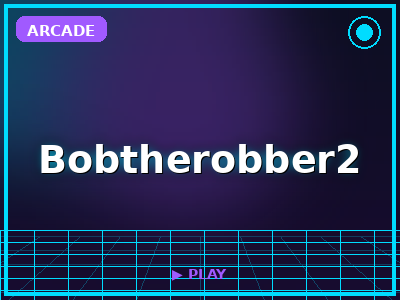 Bobtherobber2 game thumbnail
