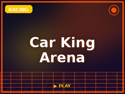 Car King Arena game thumbnail