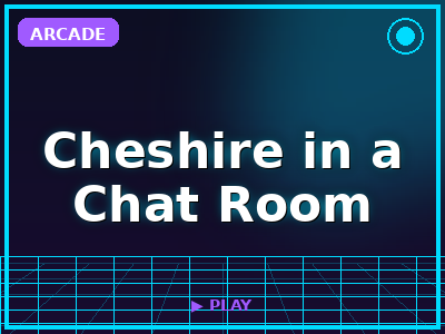 Cheshire in a Chat Room game thumbnail