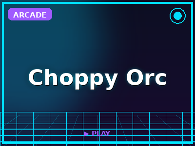 Choppy Orc game thumbnail