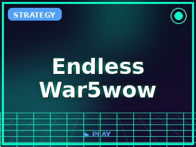 Endless War5wow game thumbnail