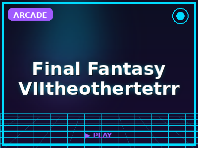 Final Fantasy VIItheothertetrr game thumbnail