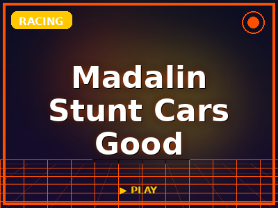 Madalin Stunt Cars Good game thumbnail