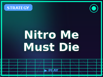 Nitro Me Must Die game thumbnail