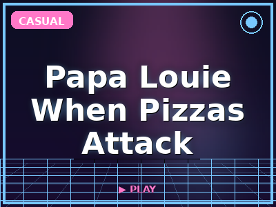 Papa Louie When Pizzas Attack game thumbnail