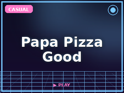 Papa Pizza Good game thumbnail