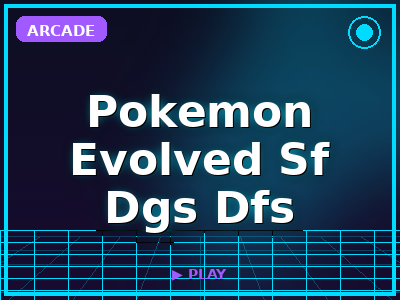 Pokemon Evolved Sf Dgs Dfs game thumbnail