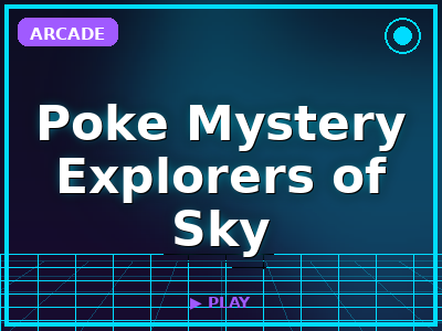 Poke Mystery Explorers of Sky game thumbnail