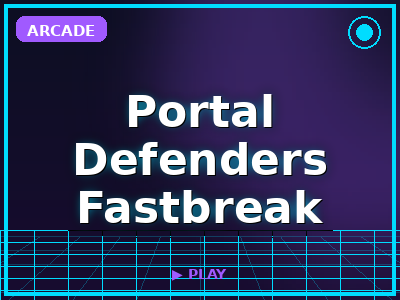 Portal Defenders Fastbreak game thumbnail
