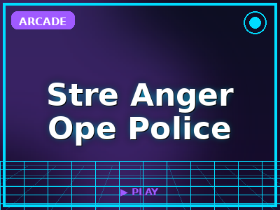 Stre Anger Ope Police game thumbnail