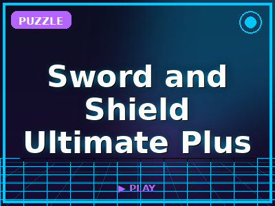 Sword and Shield Ultimate Plus game thumbnail