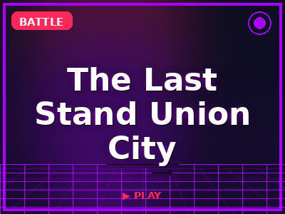 The Last Stand Union City game thumbnail