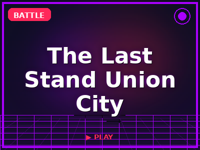 The Last Stand Union City game thumbnail