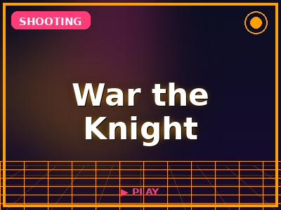 War the Knight game thumbnail
